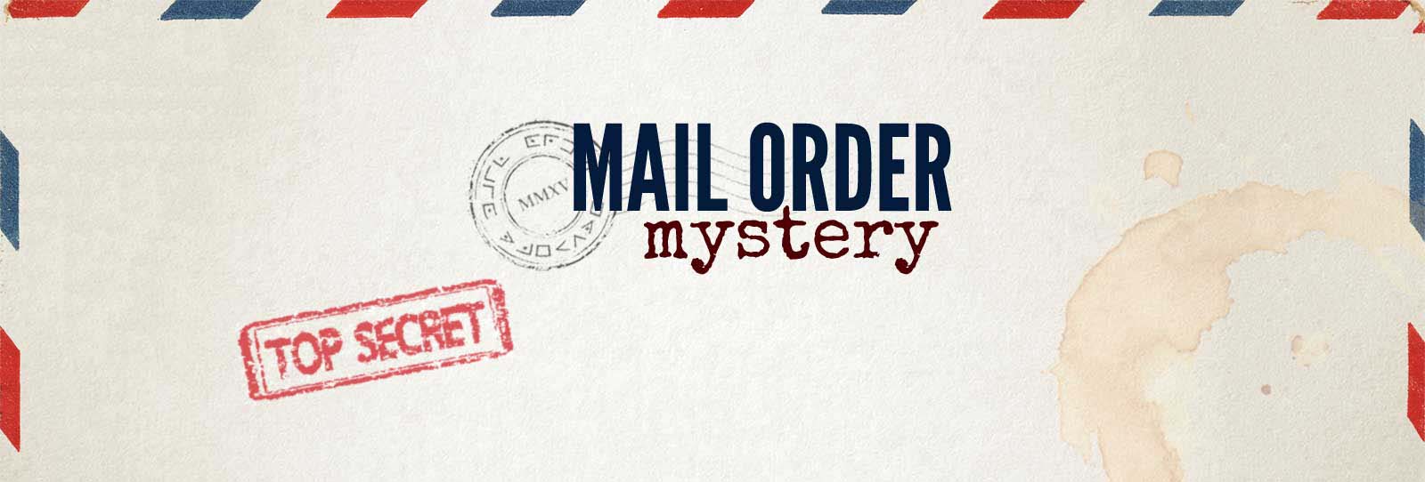 Mail Order Mystery